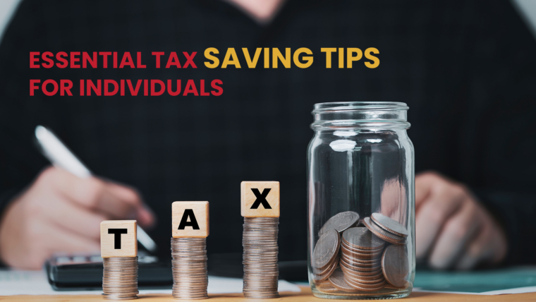 Essential Tax-Saving Tips for Individuals